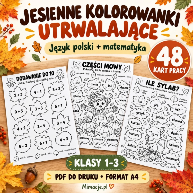 Jesienne kolorowanki utrwalające dla klas 1–3: podgląd kart z polskiego i matematyki oraz napis 48 kart pracy.