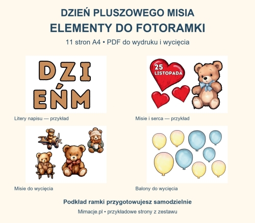Dzień Misia – 11 stron PDF z elementami do fotoramki – podkład do samodzielnego przygotowania