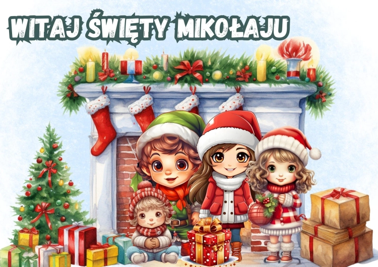 WITAJ ŚWIĘTY MIKOŁAJU.jpg