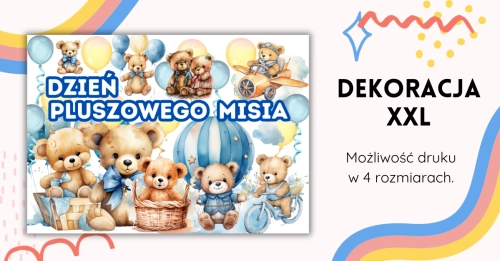Dzień Pluszowego Misia – dekoracja wielkoformatowa PDF – podgląd materiału do wydruku z Mimacje.pl